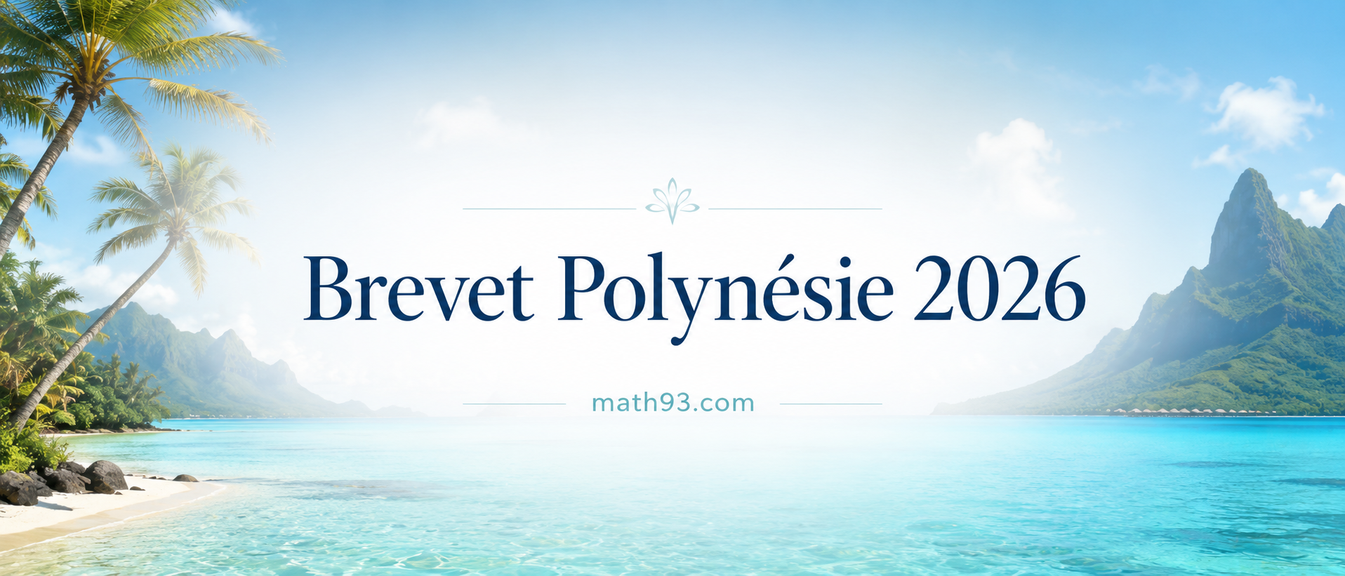 Brevet Maths 2026 Polynésie : sujet et corrigé Math93 avec automatismes, géométrie, Scratch, tableur, volumes et révisions.